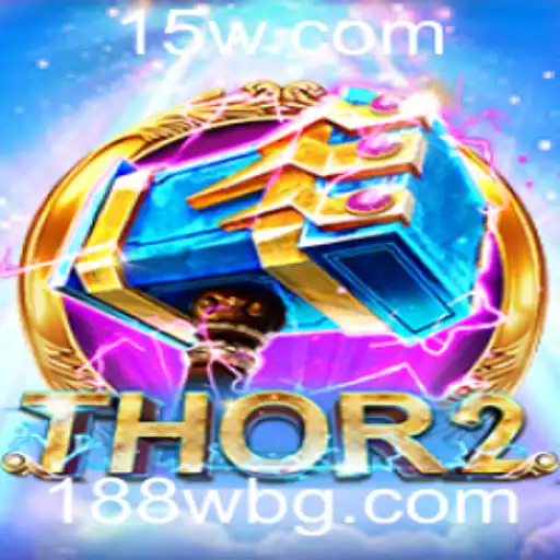 Explorando Thor2: Aventura e Estratégia no Novo Jogo de 188wbet