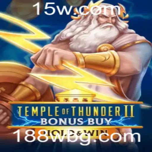 Explorando o Jogo Temple of Thunder II Bonus Buy na Plataforma 188wbet